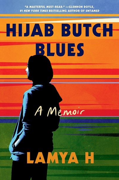 Hijab Butch Blues: A Memoir