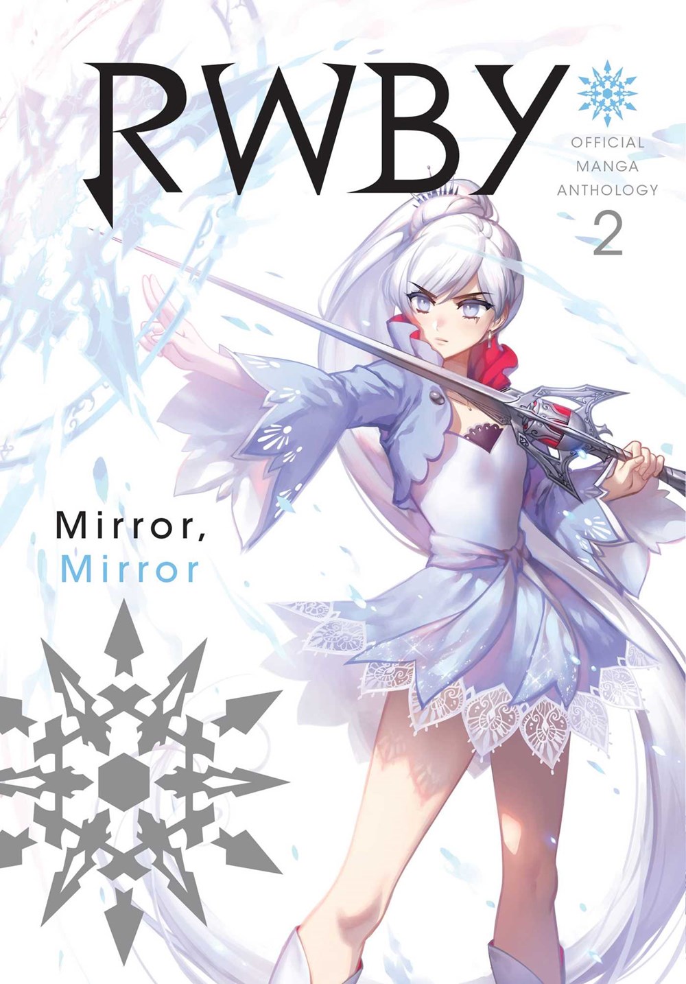 Rwby: Official Manga Anthology  Vol. 2  2: Mirror Mirror