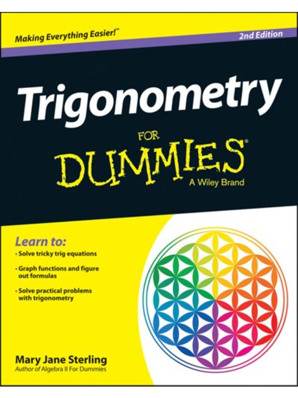 Trigonometry For Dummies  2nd Edition