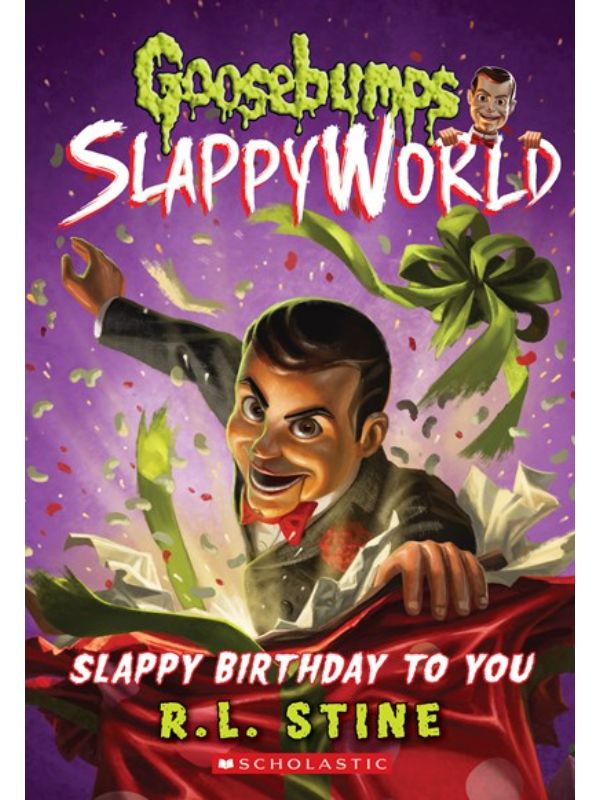Slappy Birthday to You (Goosebumps Slappyworld #1): Volume 1