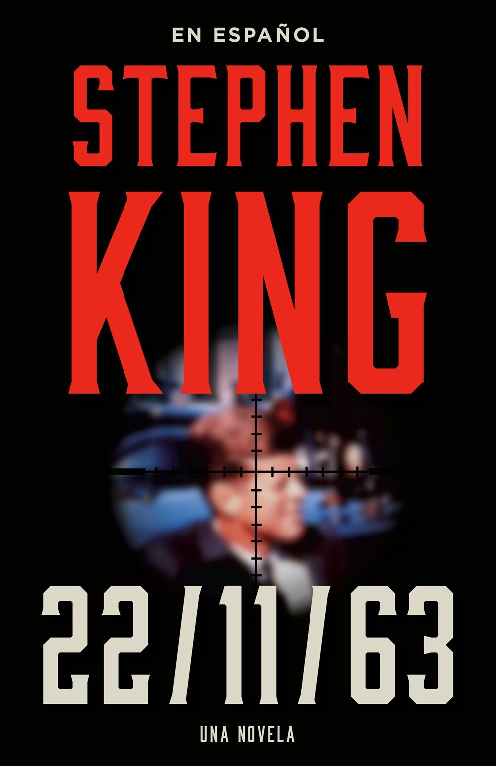 Stephen King: 11/22/63 (En Espanol) (Spanish)