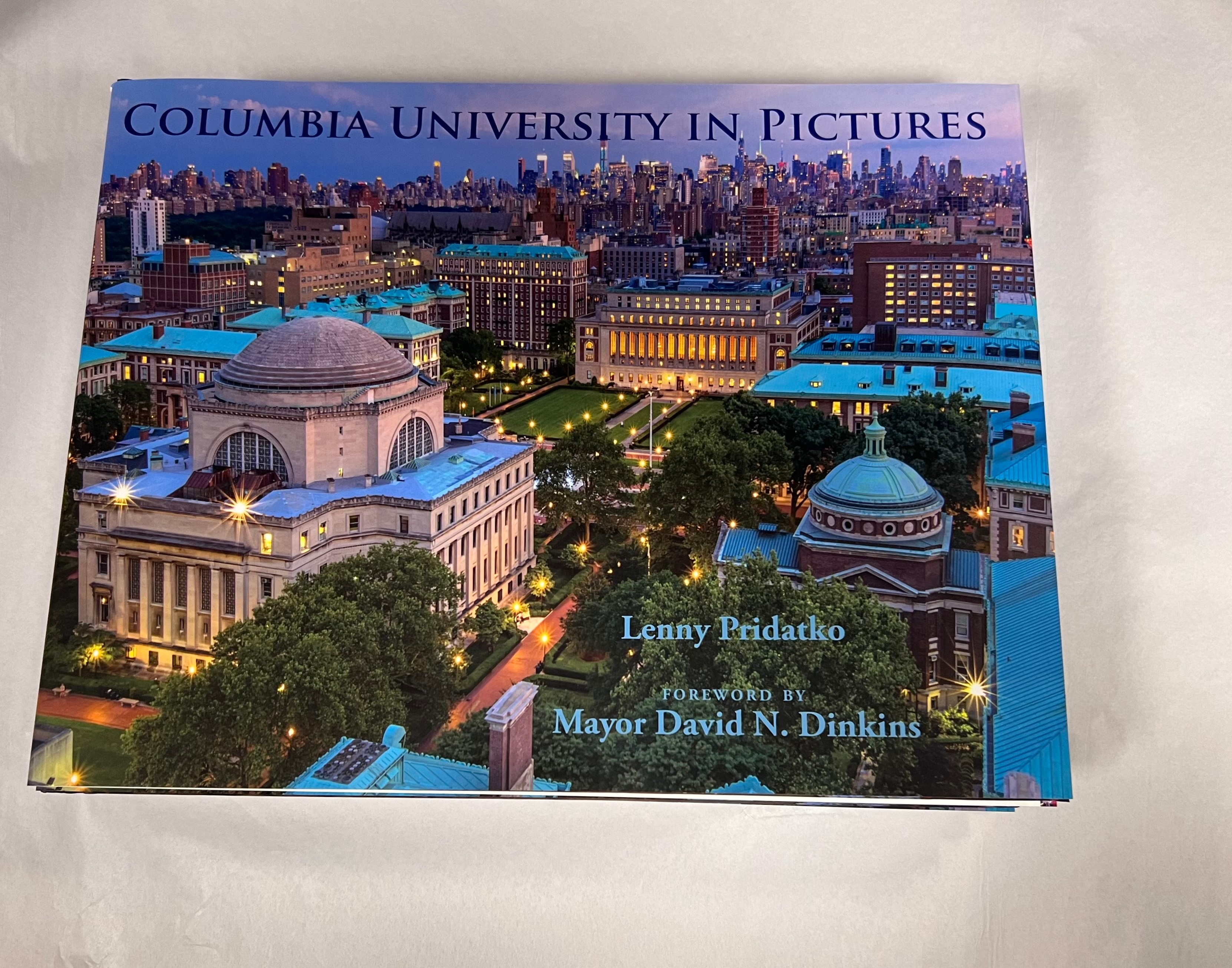 Columbia University In Picture (Coffee Table Book)