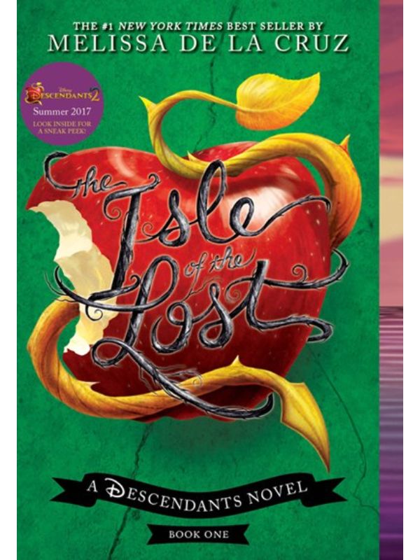 Isle of the Lost  The-A Descendants Novel  Book 1: A Descendants Novel