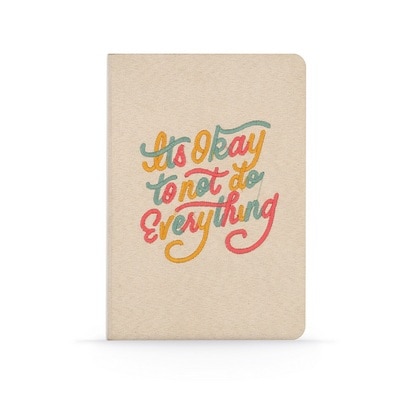It's Okay to Not Do Everything Faux Suede Lined Notebook