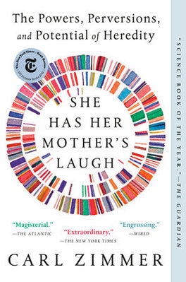 She Has Her Mother's Laugh: The Powers  Perversions  and Potential of Heredity