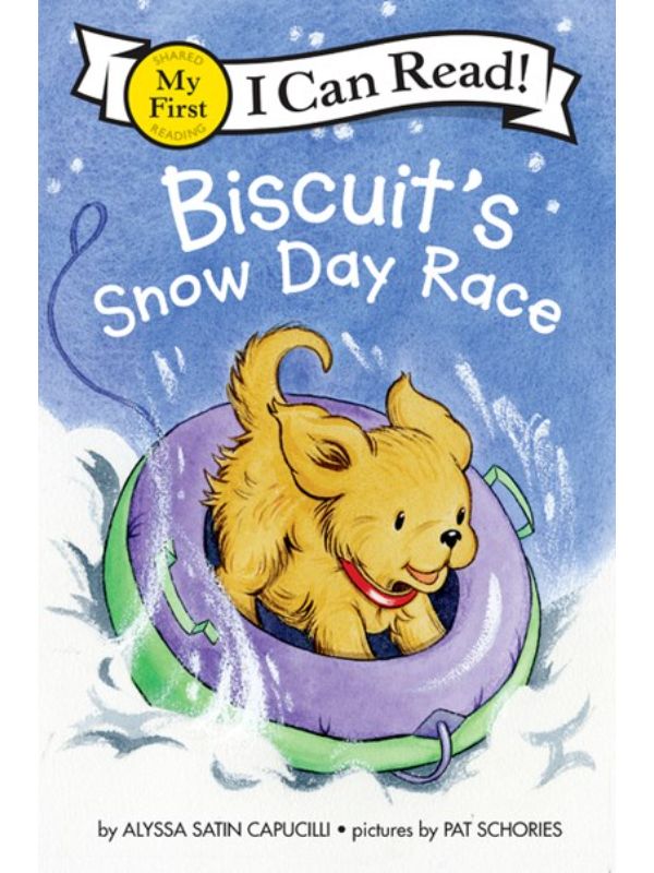 Biscuit's Snow Day Race: A Winter and Holiday Book for Kids