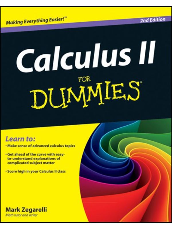 Calculus II For Dummies  2nd Edition