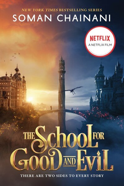 The School for Good and Evil: Movie Tie-In Edition: Now a Netflix Originals Movie