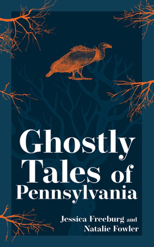 Ghostly Tales of Pennsylvania