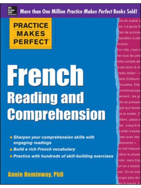 Practice Makes Perfect French Reading and Comprehension