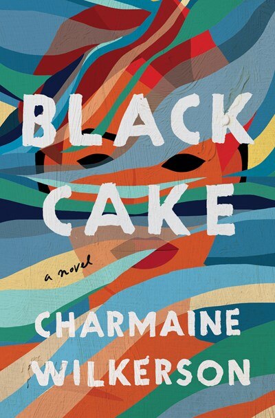 Black Cake: A Read with Jenna Pick