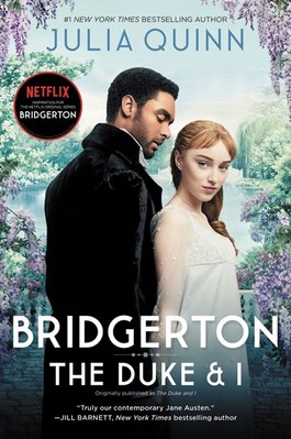 Bridgerton [Tv Tie-In]: The Duke and I