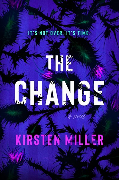 The Change: A Good Morning America Book Club Pick