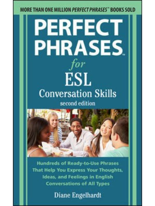 Perfect Phrases for Esl: Conversation Skills  Second Edition