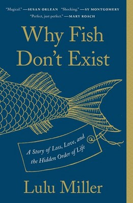 Why Fish Don't Exist