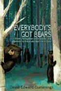 Everybody's Got Bears: Bravely Facing Down Stress  Anxiety  and Depression to Find an Abundant Life in Christ