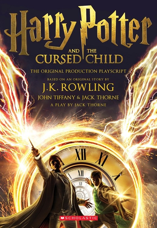 Harry Potter and the Cursed Child  Parts One and Two: The Official Playscript of the Original West End Production