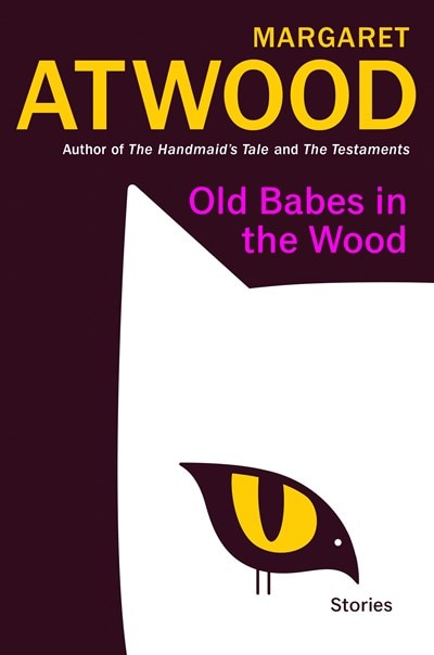 Old Babes in the Wood: Stories