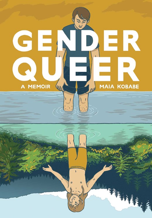 Gender Queer: A Memoir