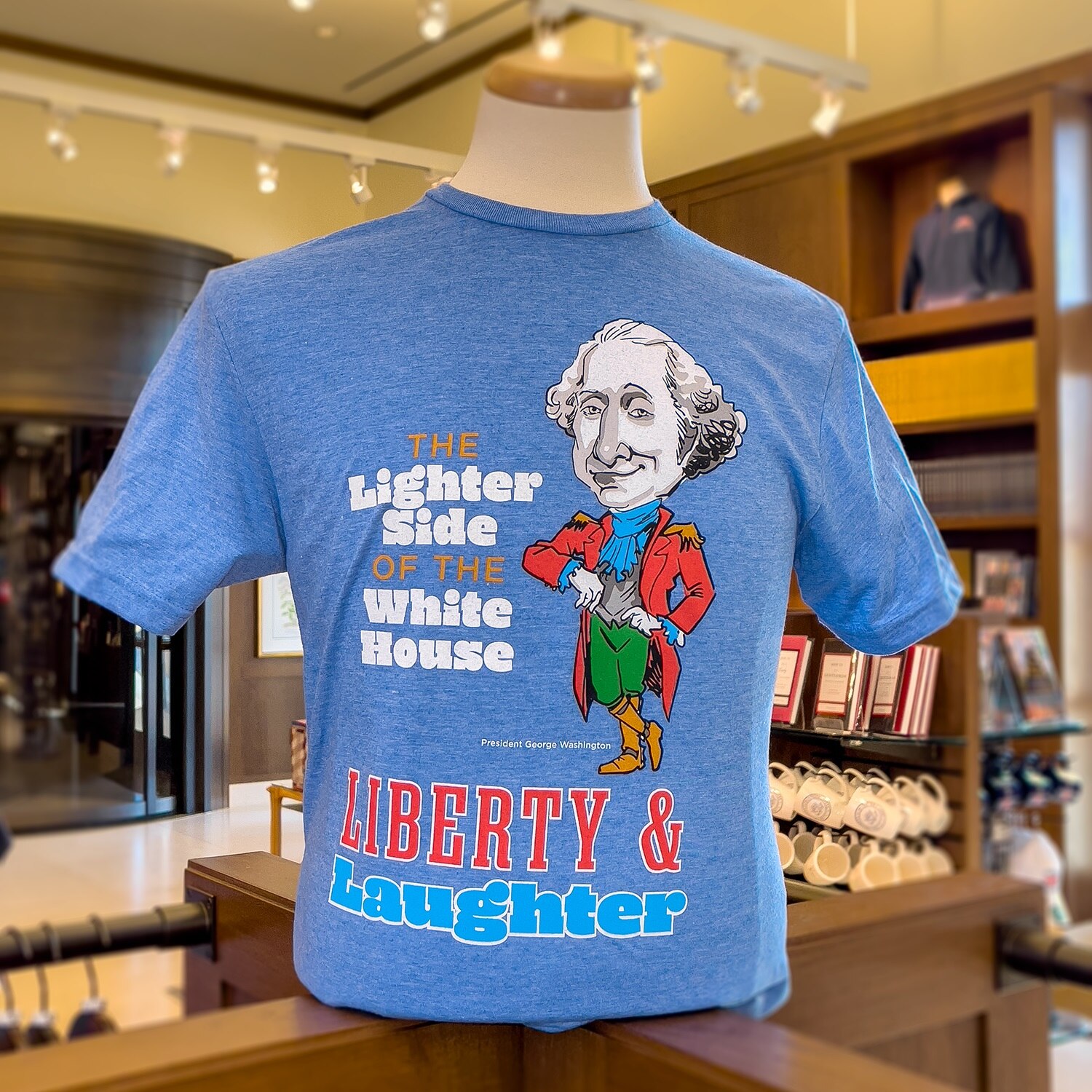 Liberty and Laughter T-Shirt