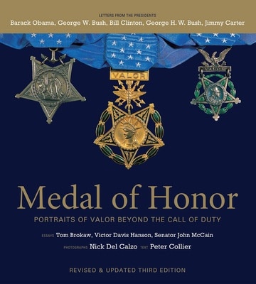 Medal of Honor: Portraits of Valor Beyond The Call of Duty (Revised)