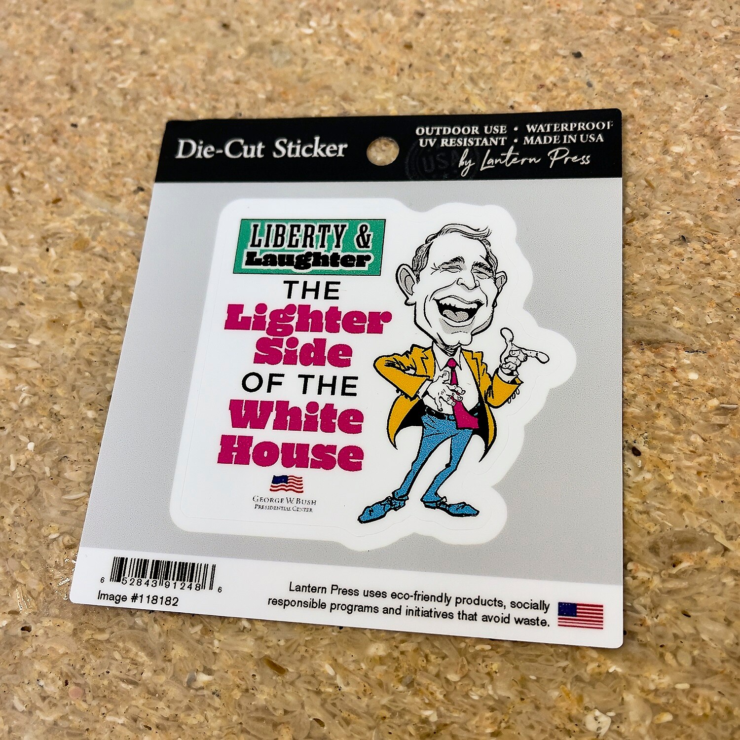 George W. Bush Liberty and Laughter Exhibit Sticker