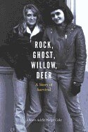 Rock  Ghost  Willow  Deer: A Story of Survival