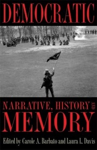 Democratic Narrative  History  and Memory