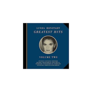 GREATEST HITS VOLUME TWO  CUT BY CHRIS BELLMAN AT GRUNDMAN -- RONSTADT LINDA