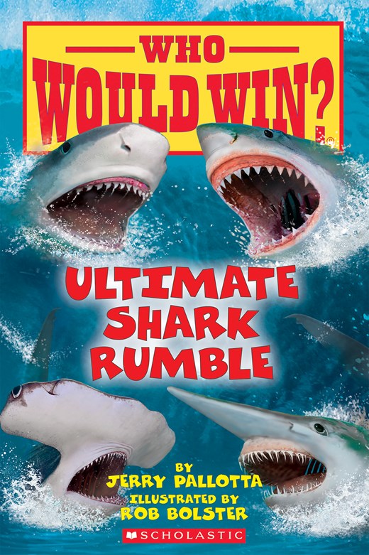 Ultimate Shark Rumble (Who Would Win?): Volume 24