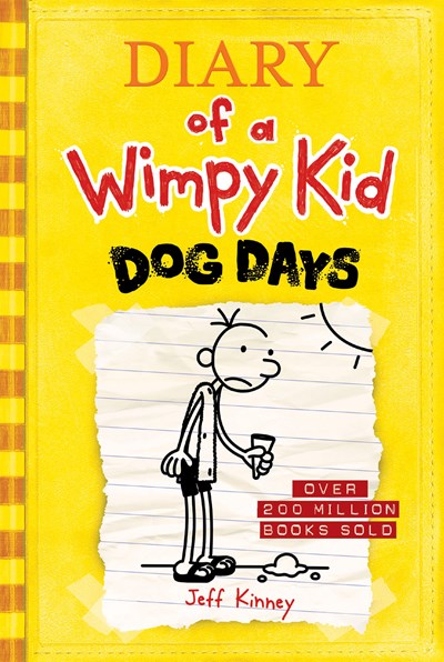 Dog Days (Diary of a Wimpy Kid 4): A Sun-Soaked Summer of Indoor Antics and Family Chaos from the 1 International Bestselling Diary of a Wimpy Kid S
