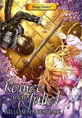 Manga Classics: Romeo and Juliet - Full Original Text Edition (Paperback)