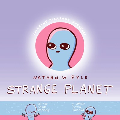 Strange Planet