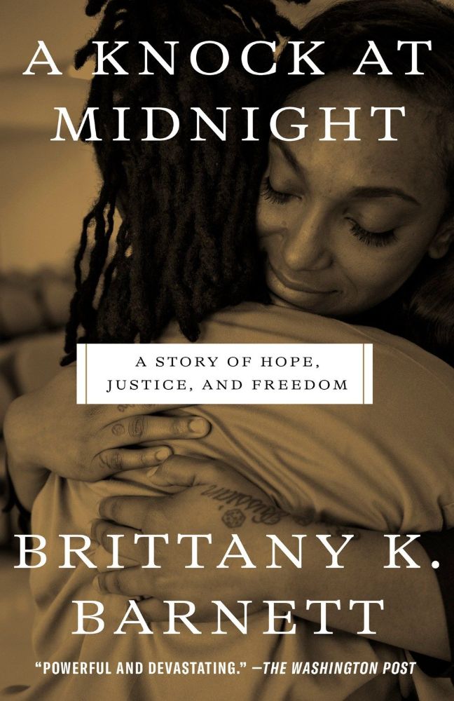 A Knock at Midnight: A Story of Hope  Justice  and Freedom