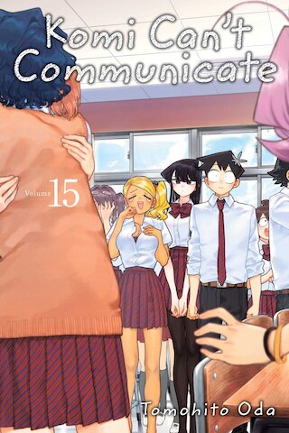 Komi Can't Communicate  Vol. 15  Volume 15