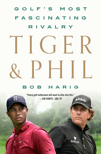 Tiger & Phil: Golf's Most Fascinating Rivalry