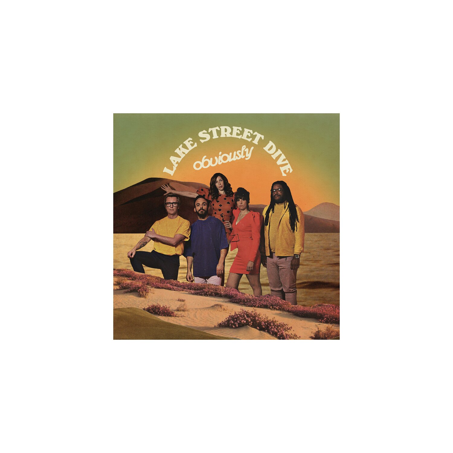 OBVIOUSLY -- LAKE STREET DIVE
