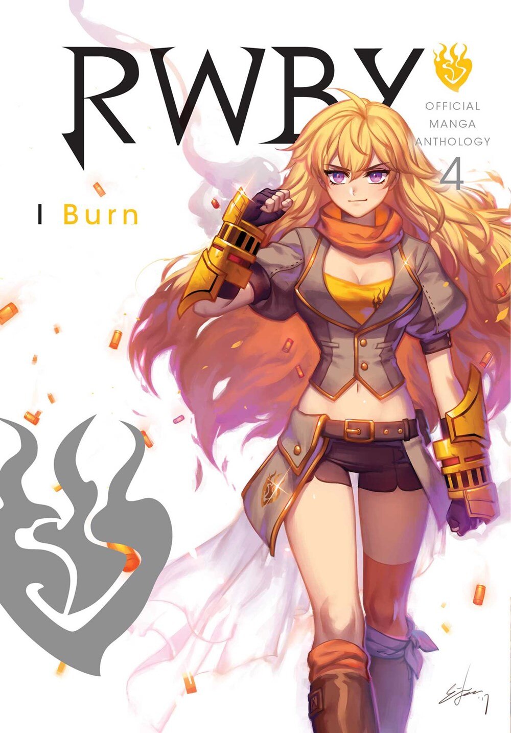 Rwby: Official Manga Anthology  Vol. 4  4: I Burn