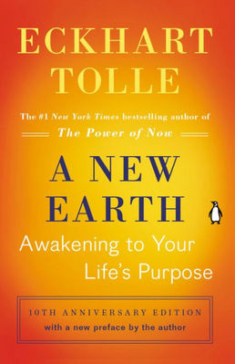 A New Earth: Awakening to Your Life's Purpose