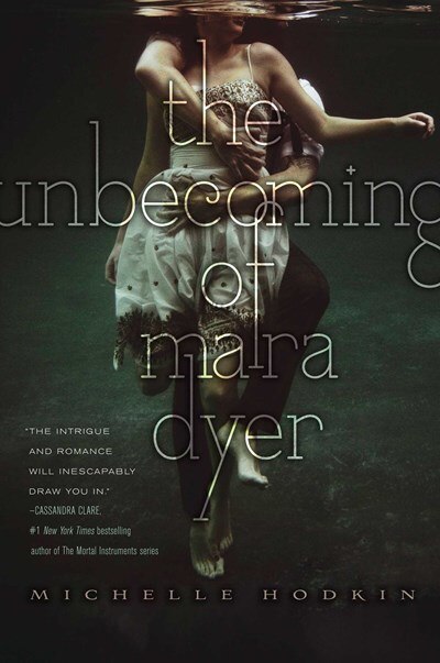 The Unbecoming of Mara Dyer: Volume 1