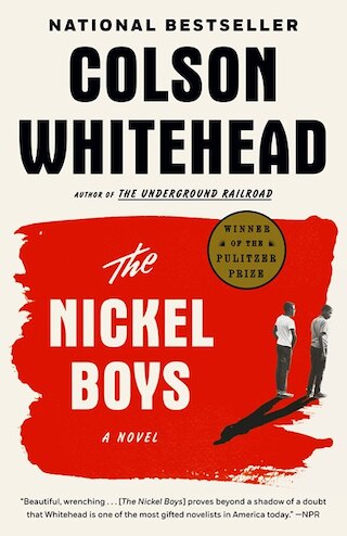 Nickel Boys: A Novel