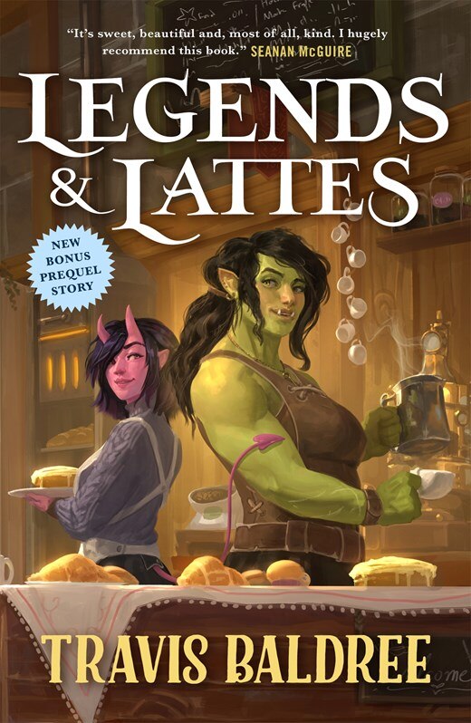 Legends & Lattes: A Novel of High Fantasy and Low Stakes