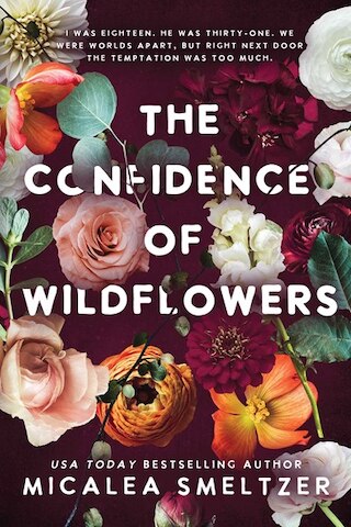 The Confidence of Wildflowers: Wildflower Duet Book 1