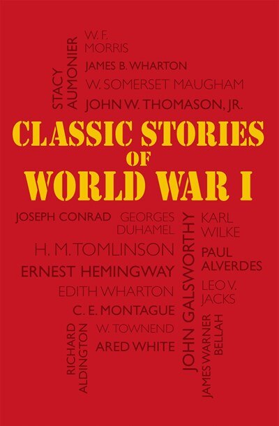 Classic Stories of World War I