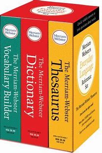 Merriam-Webster's Everyday Language Reference Set: Includes: The Merriam-Webster Dictionary  the Merriam-Webster Thesaurus  and the Merriam-Webster Vo