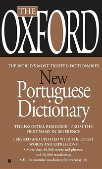 The Oxford New Portuguese Dictionary: Portuguese-English  English-Portuguese