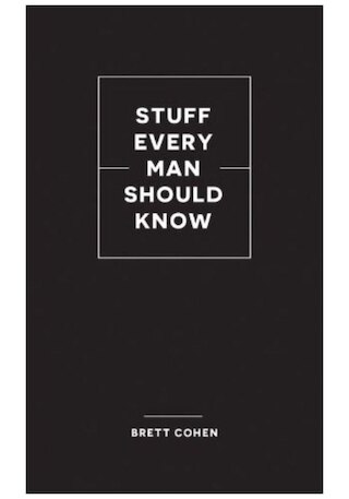 Stuff Every Man Should Know