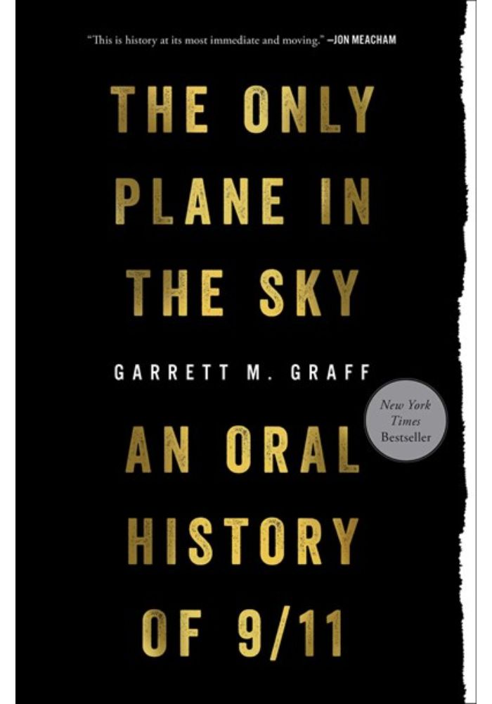 Only Plane in the Sky: An Oral History of 9/11