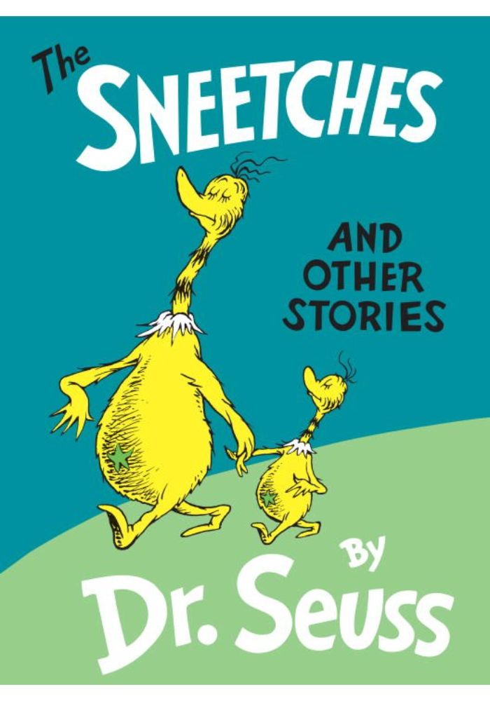 The Sneetches: And Other Stories