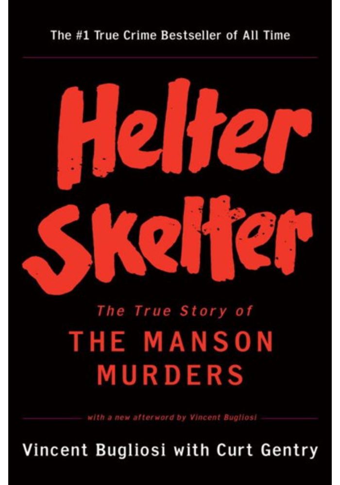 Helter Skelter: The True Story of the Manson Murders